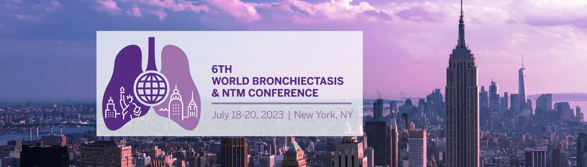 6th World Bronchiectasis & NTM Conference